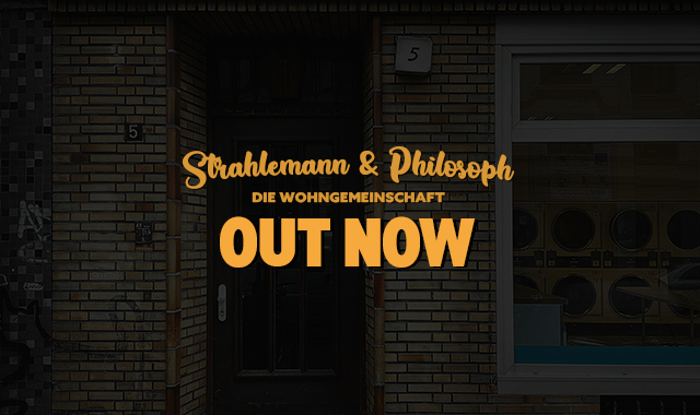 Strahlemann & Philosoph – Die Wohngemeinschaft auf Vinyl